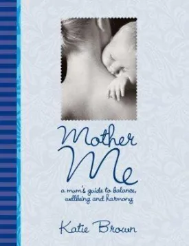 Mother Me